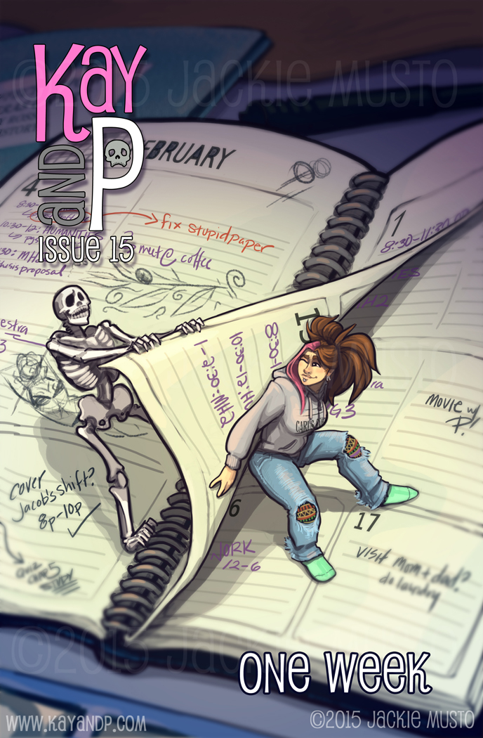 Kay and P: Issue 15, One Week